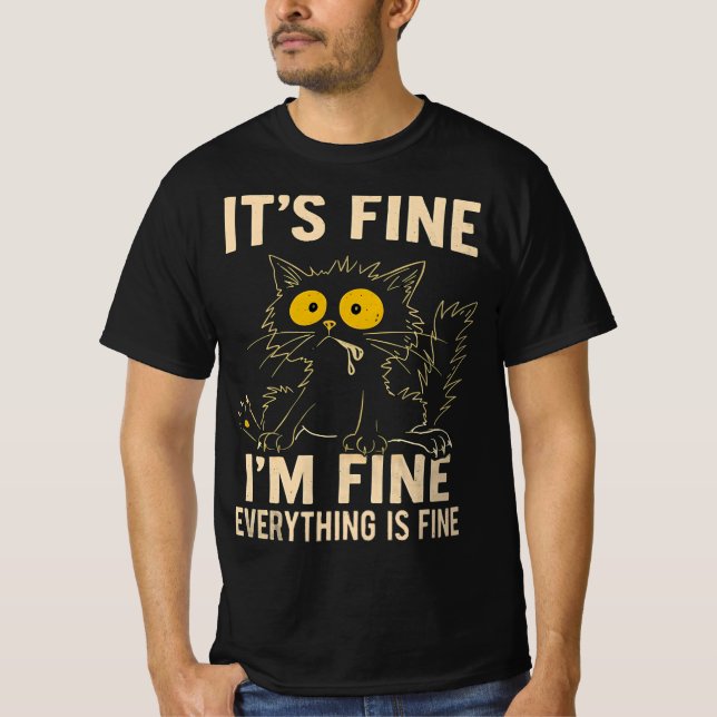 Camiseta Funny Stressed Cat - It's Fine I'm Fine Everythi (Anverso)