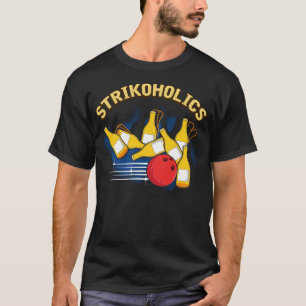 Camiseta Funny Strike Expert Bowling Strikoholics Bowler