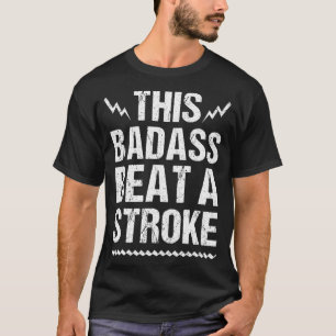 Camiseta Funny Stroke Survivor Regalo Guay Este Badass Golp