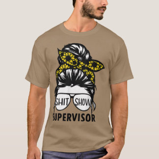 Camiseta Funny Sunflower Supervisor Shitshow Para El Profes