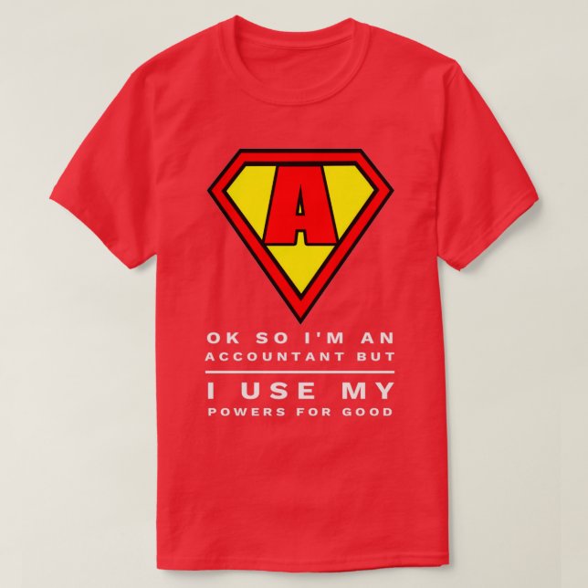 Camiseta Funny Super Accountant amp CPA usa energía para el (Diseño del anverso)