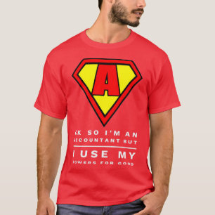Camiseta Funny Super Accountant amp CPA usa energía para el