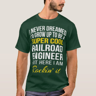 Camiseta Funny Super Cool Railroad Engineer Tshirt Gifts