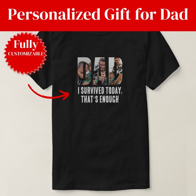 Camiseta Funny Survived Today Dad Gift (Funny Survived Today Dad Gift T-Shirt)