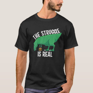 Camiseta Funny T-rex Hamburger Regalo Guay La Lucha Está De