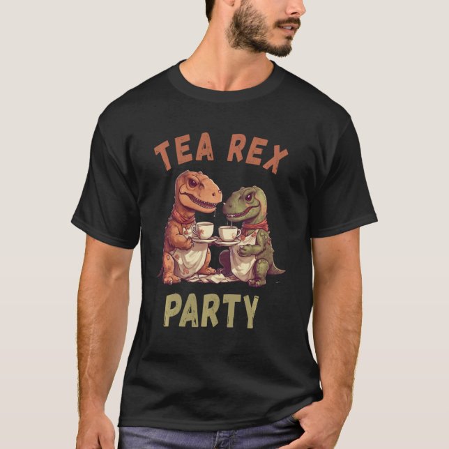 Camiseta Funny T-Rex Tea Rex Fiesta Cute Dino Pun Dinosaur  (Anverso)
