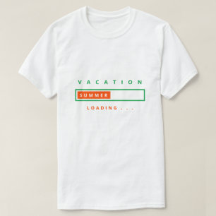 Camiseta Funny T-Shirt Vacation Loading - Texto Personaliza