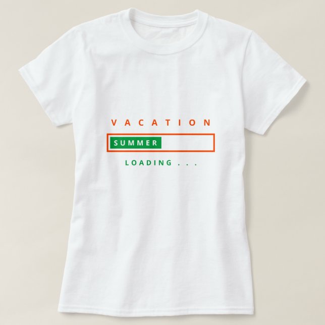 Camiseta Funny T-Shirt Vacation Loading - Texto Personaliza (Diseño del anverso)