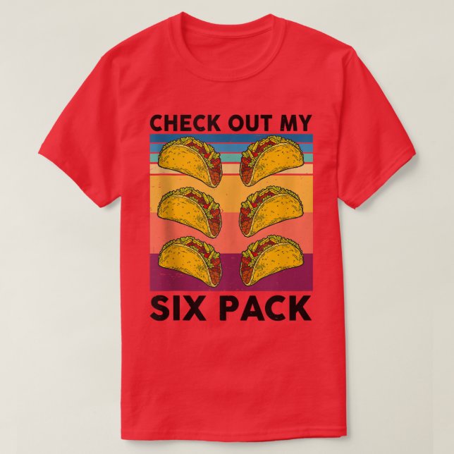 Camiseta Funny Taco 6 Pack Taco Gym Meican Food Avers Fitn (Diseño del anverso)