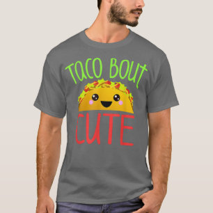 Camiseta Funny Taco Lover Shirt TACO BOUT CUTE Chica Niño