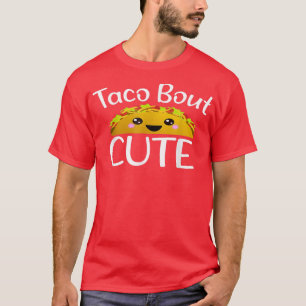 Camiseta Funny Taco Lover TACO BOUT CUTE Chicas Niño Tod