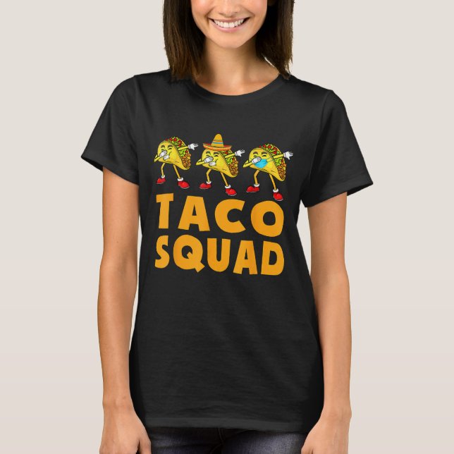 Camiseta Funny Taco Squad cuece comida mexicana Lover Tee R (Anverso)