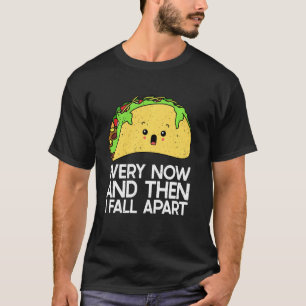 Camiseta Funny Taco T Taco Fall Apar Taco Lover