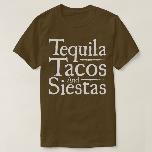 Camiseta Funny Taco Tequila Tacos Siestas Alcohol Food Gift (Diseño del anverso)