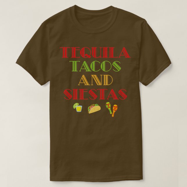 Camiseta Funny Taco Tequila Tacos Siestas Alcohol Food Gift (Diseño del anverso)