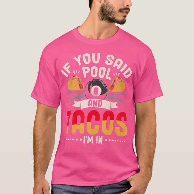 Camiseta Funny Tacos Pool Lover Billiards Player Mexicano (Anverso)