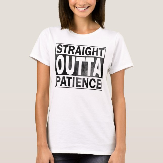 Camiseta Funny Tank Top, Straight Outta Patience (Anverso)