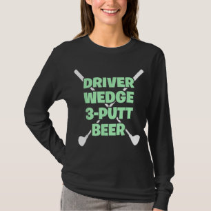 Camiseta Funny Taxista de Golf Wedge Putt Beer Adulfe Club 