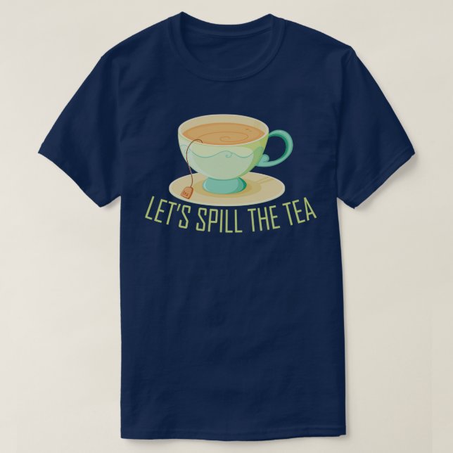Camiseta Funny Tea Drinker Saying Motif 2 (Diseño del anverso)
