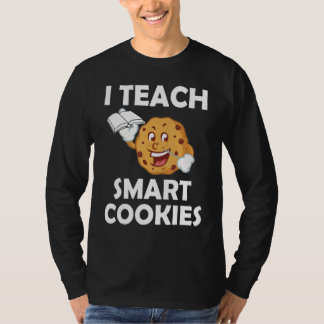 Camiseta Funny Teacher Shirt I Teach Smart Cookies Shirt Ne