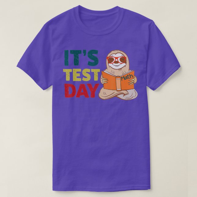 Camiseta Funny Teacher Sloth It's Test Day Testing Exam Gif (Diseño del anverso)