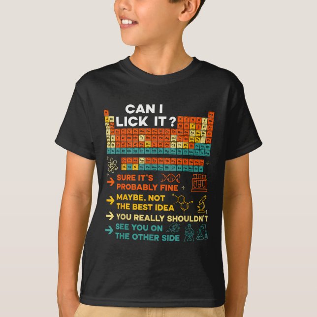 Camiseta Funny Teacher Student Science Can I Lick It Period (Anverso)