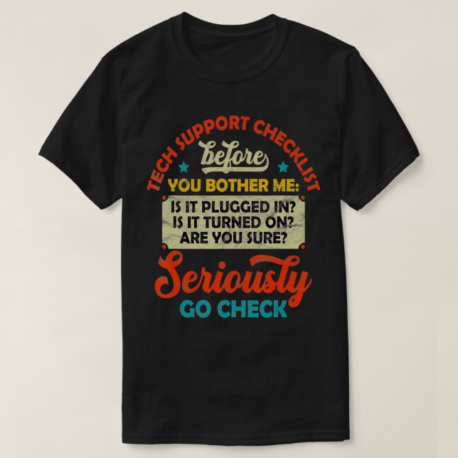 Camiseta Funny TECH Men Help Desk Sysadmin Engineers Cowork (Diseño del anverso)