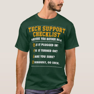 Camiseta Funny Tech Support Checklist Sysadmin Gift T Shir