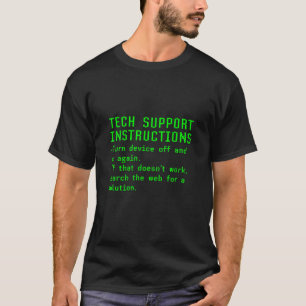 Camiseta Funny Tech Support Instructions Computer IT Techie