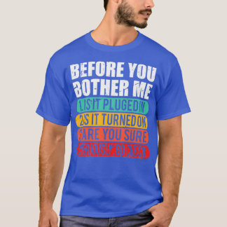 Camiseta Funny Tech Technical Support Techie Gift Informati