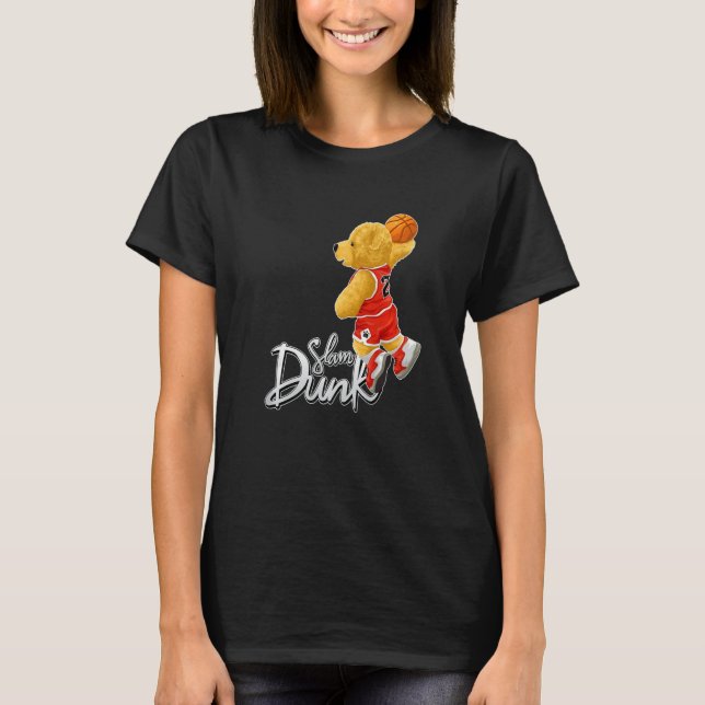 Camiseta Funny Teddy Bear Slam Dunk, Teddy Bear Basketball  (Anverso)