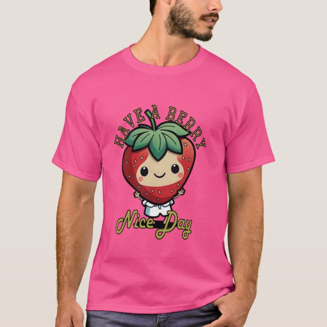 Camiseta Funny Ten un Berry Nice Day Good Mood Str (Anverso)