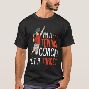Camiseta Funny tenista cita Chiste y entrenador de tenis Ra