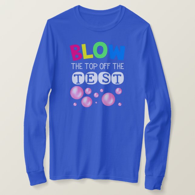 Camiseta Funny Test Day Mode On Teacher Testing Ideas (Anverso del diseño)
