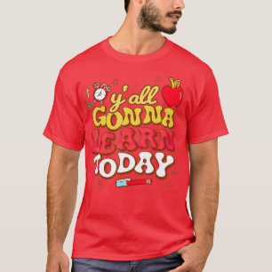 Camiseta Funny Test Day Retro Todos Aprenderán Hoy Enseñar