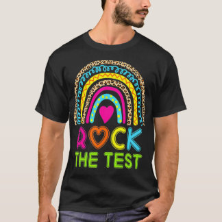 Camiseta Funny Test Day Rock the Test Rainbow Testing Day