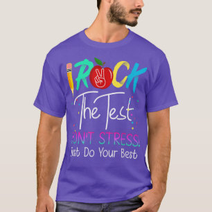 Camiseta Funny Testing Teacher Rock The Test Teden Stude