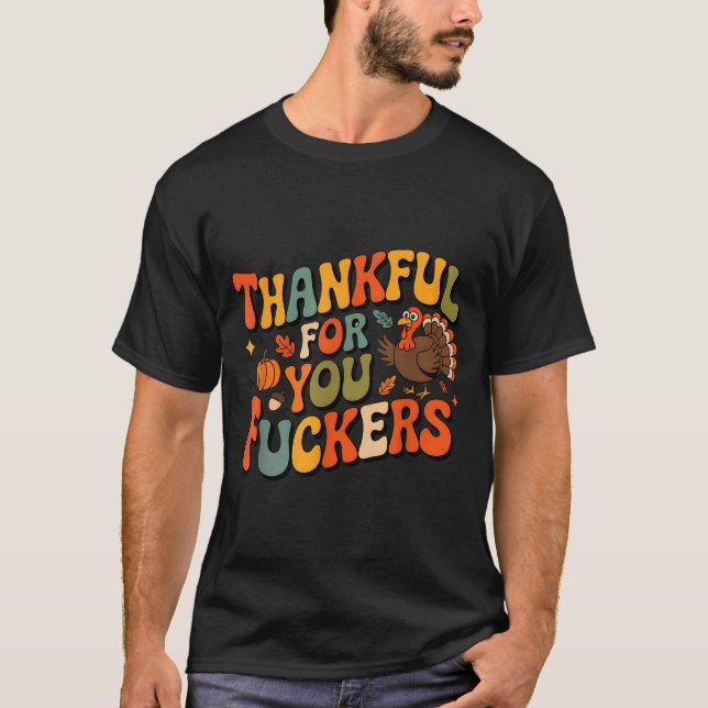 Camiseta Funny Thanksgiving Friendsgiving Thankful For You  (Anverso)