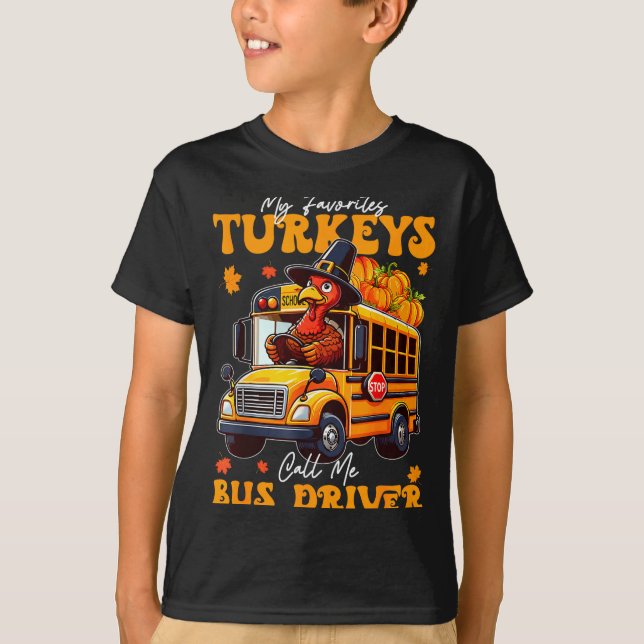 Camiseta Funny Thanksgiving Turkey Bus Driver School Gift  (Anverso)