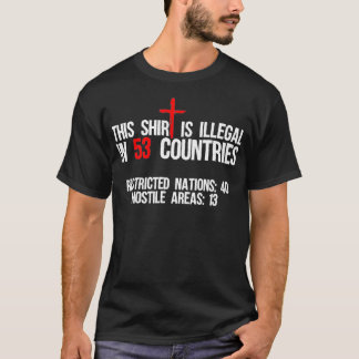 Camiseta Funny This  Is Illegal In 53 Countries Gift Men Wo