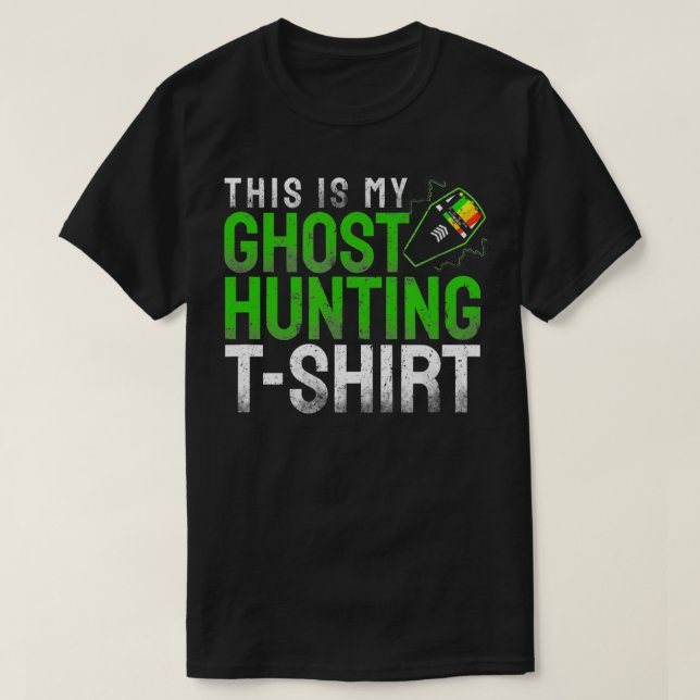 Camiseta Funny This Is My Ghost Hunting  EMF Reader  (Diseño del anverso)