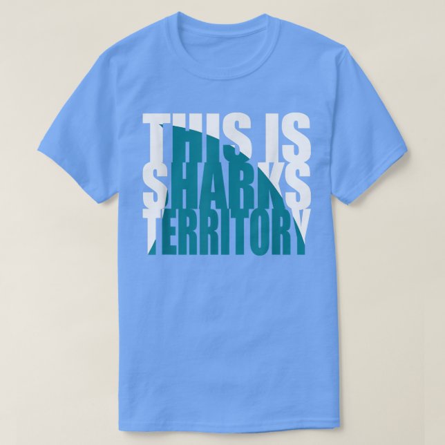 Camiseta Funny This Is Shark Territory 408 San Jose  (Diseño del anverso)
