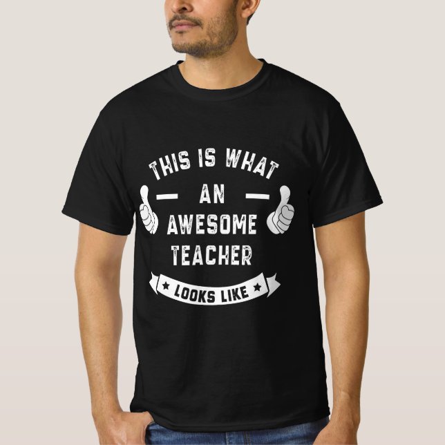 Camiseta Funny This is what an awesome TEACHER looks like  (Anverso)