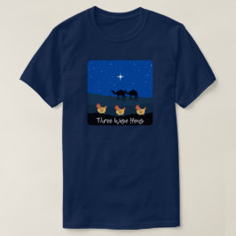 Camiseta Funny Three Wise Hens Navidades