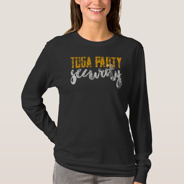 Camiseta Funny Toga Fiesta Security And Protect Presen (Anverso)