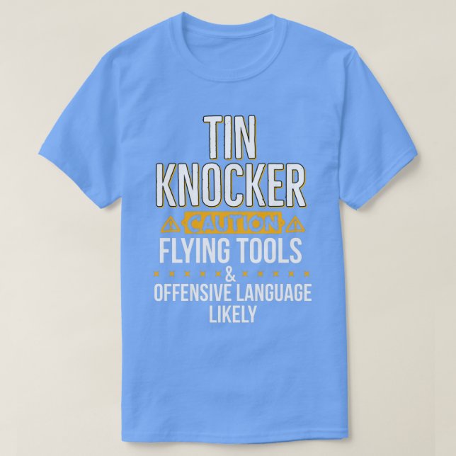 Camiseta Funny trabajador Metalizado de Tin Knocker (Diseño del anverso)