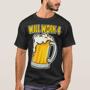 Camiseta Funny trabajará para Beer Premium