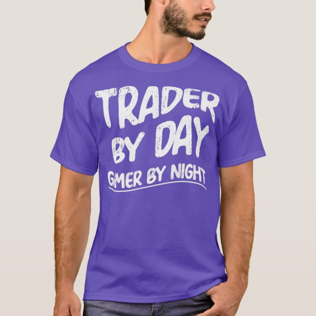 Camiseta Funny Trader By Day Gamer By Night Video Game (Anverso)
