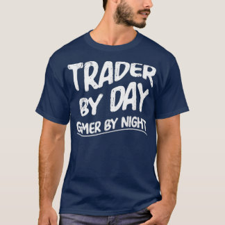 Camiseta Funny Trader By Day Gamer By Night Video Game
