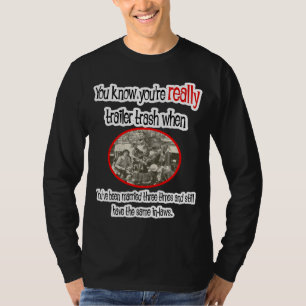 Camiseta Funny Trailer Park Shirt